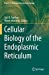 Image du vendeur pour Cellular Biology of the Endoplasmic Reticulum (Progress in Molecular and Subcellular Biology, 59) [Soft Cover ] mis en vente par booksXpress