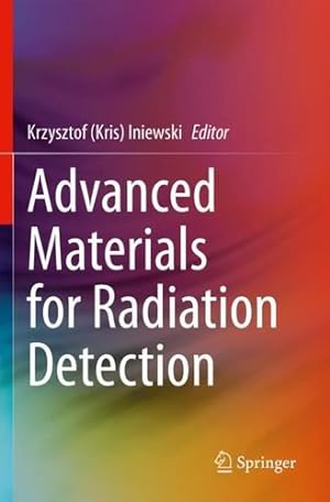 Immagine del venditore per Advanced Materials for Radiation Detection [Paperback ] venduto da booksXpress