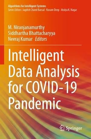 Seller image for Intelligent Data Analysis for COVID-19 Pandemic (Algorithms for Intelligent Systems) [Paperback ] for sale by booksXpress