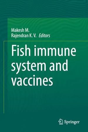 Seller image for Fish immune system and vaccines [Hardcover ] for sale by booksXpress