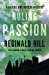 Bild des Verkufers fr Ruling Passion (The Dalziel and Pascoe Mysteries) by Hill, Reginald [Paperback ] zum Verkauf von booksXpress