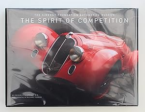 The Spirit of Competition: The Simeone Foundation Automotive Museum