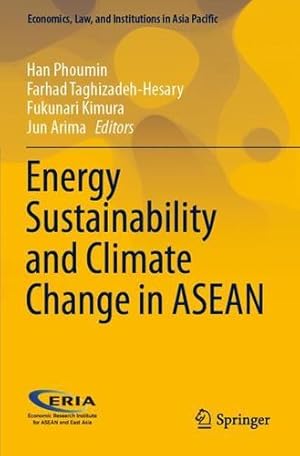 Imagen del vendedor de Energy Sustainability and Climate Change in ASEAN (Economics, Law, and Institutions in Asia Pacific) [Paperback ] a la venta por booksXpress