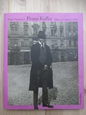 Franz Kafka. Bilder aus seinem Leben.