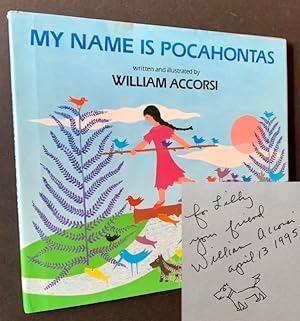Imagen del vendedor de My Name Is Pocahontas a la venta por APPLEDORE BOOKS, ABAA