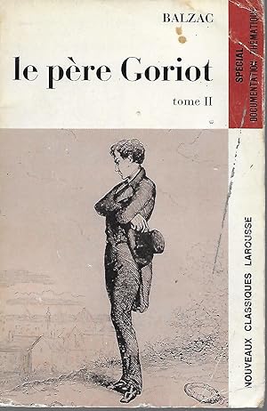 Bild des Verkufers fr Le Pere Goriot II zum Verkauf von Charing Cross Road Booksellers