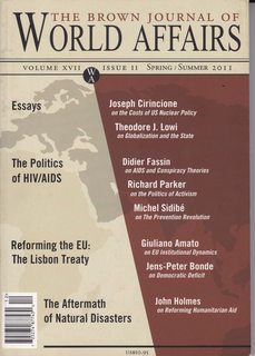 The Brown Journal of World Affairs - Volume XVII, Issue II (Spring/ Summer 2011)