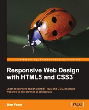 Bild des Verkufers fr Responsive Web Design with HTML5 and CSS3 zum Verkauf von WeBuyBooks