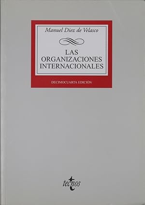 Seller image for Las organizaciones internacionales for sale by Librera Alonso Quijano