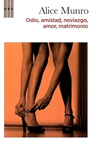 Imagen del vendedor de Odio, amistad, noviazgo a la venta por WeBuyBooks