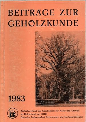 Beiträge zur Gehölzkunde 1983