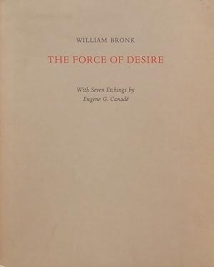 Seller image for The Force of Desire; poems for sale by Bertram Rota Ltd