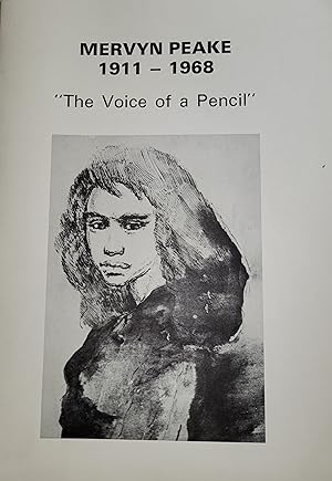 Imagen del vendedor de Mervyn Peake 1911-1968: "The Voice of a Pencil". [Catalogue of an Exhibition] a la venta por Bertram Rota Ltd