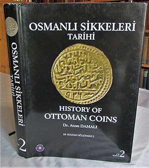Imagen del vendedor de Osmanl? Sikkeleri Tarihi Cilt 2 / History of Ottoman Coins a la venta por Begging Bowl Books