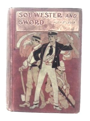 Imagen del vendedor de Sou'wester and Sword a la venta por World of Rare Books