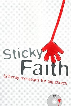 Image du vendeur pour Sticky Faith: 52 Family Messages for Big Church mis en vente par WeBuyBooks