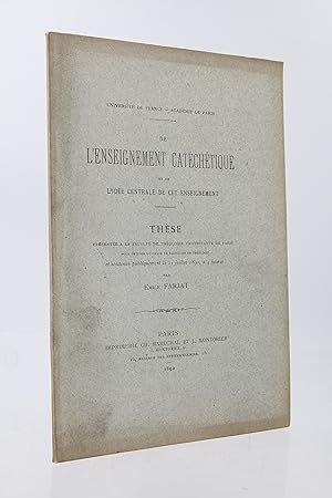 De l'enseignement catéchétique et de l'idée centrale de cet enseignement