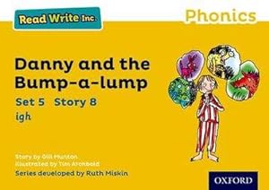 Bild des Verkufers fr Read Write Inc. Phonics: Danny and the Bump-a-lump (Yellow Set 5 Storybook 8) zum Verkauf von Smartbuy