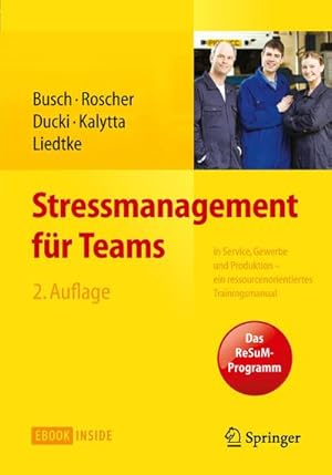 Bild des Verkufers fr Stressmanagement fr Teams zum Verkauf von Rheinberg-Buch Andreas Meier eK