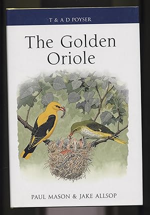 Bild des Verkufers fr The Golden Oriole zum Verkauf von Calluna Books