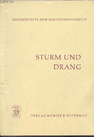 Bild des Verkufers fr Quellenhefte zum deutschunterricht - Sturm und drang. zum Verkauf von Le-Livre