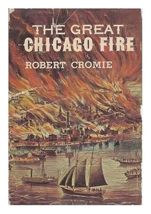 Bild des Verkufers fr The Great Chicago Fire zum Verkauf von Redux Books