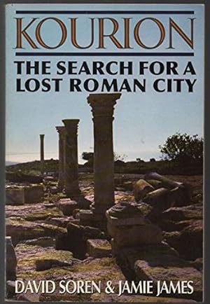 Bild des Verkufers fr Kourion: The Search for a Lost Roman City. zum Verkauf von Redux Books