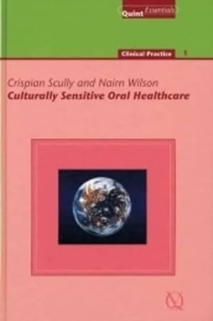 Imagen del vendedor de Culturally Sensitive Oral Healthcare a la venta por WeBuyBooks