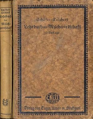 Seller image for Schfer's Lehrbuch der Milchwirtschaft. Ein Leitfaden fr den Unterricht an milchwirtschlichen und landwirtschaftlichen Lehranstalten, sowie ein Wegweiser fr erfolgreiche Betriebsfhrung for sale by POLIART Beata Kalke