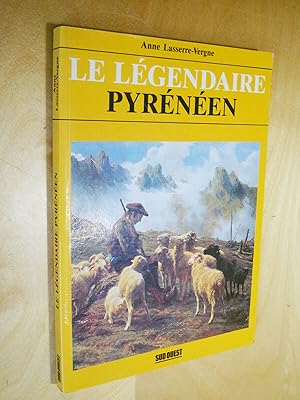 Seller image for Le lgendaire pyrnen for sale by Au Coeur  l'Ouvrage