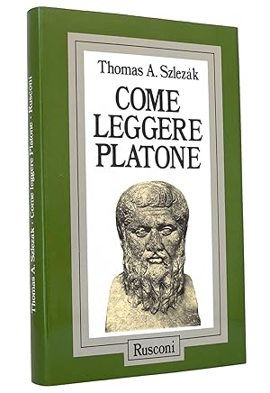 Bild des Verkufers fr Come leggere Platone : (Reihe: Problemi attuali) zum Verkauf von exlibris24 Versandantiquariat