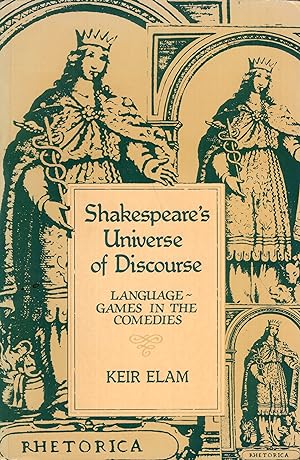 Immagine del venditore per Shakespeare's Universe of Discourse: Language-Games in the Comedies venduto da A Cappella Books, Inc.