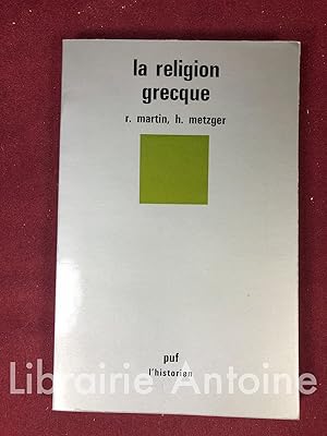 Seller image for La religion grecque. for sale by Librairie Antoine