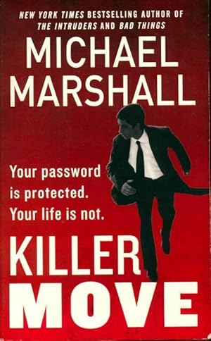 Seller image for Killer move - Michael Marshall for sale by Book Hmisphres