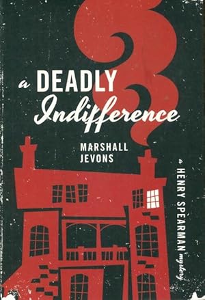 Image du vendeur pour A deadly indifference - Marshall Jevons mis en vente par Book Hmisphres