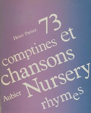 Image du vendeur pour 73 comptines et chansons - Henri Parisot mis en vente par Book Hmisphres