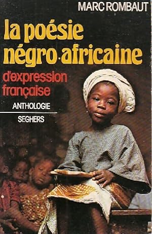 Seller image for La po?sie n?gro-africaine d'expression fran?aise - Marc Rombaut for sale by Book Hémisphères