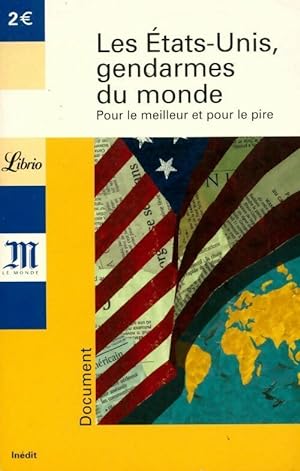 Bild des Verkufers fr Les Etats-Unis, gendarmes du monde - Yves-Marc Ajchenbaum zum Verkauf von Book Hmisphres