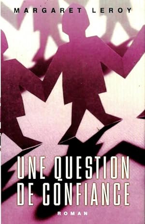 Seller image for Une question de confiance - Margaret Leroy for sale by Book Hmisphres