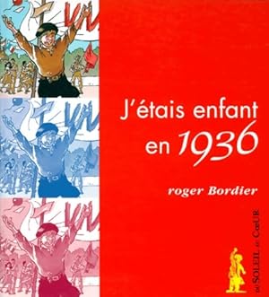 Bild des Verkufers fr J'?tais enfant en 1936 - Christian Goux zum Verkauf von Book Hmisphres