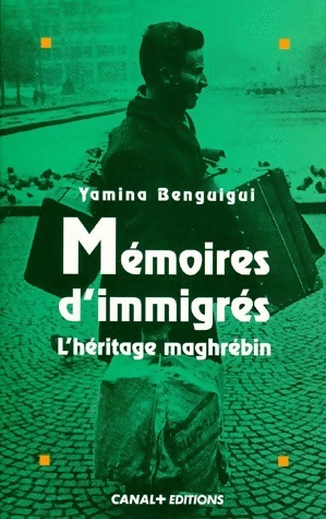 Seller image for M?moires d'immigr?s - Yamina Benguigui for sale by Book Hmisphres