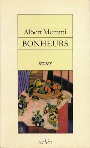 Seller image for Bonheurs - Albert Memmi for sale by Book Hmisphres