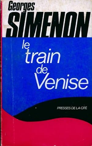 Image du vendeur pour Le train de Venise - Georges Simenon mis en vente par Book Hmisphres