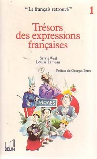 Seller image for Tr?sors des expressions fran?aises - Louise Weil for sale by Book Hmisphres