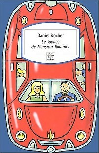 Seller image for Le voyage de Monsieur Raminet - Daniel Rocher for sale by Book Hmisphres