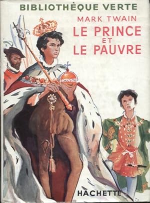 Image du vendeur pour Le prince et le pauvre - Mark Twain mis en vente par Book Hmisphres