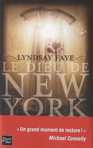 Image du vendeur pour Le dieu de New York - Lyndsay Faye mis en vente par Book Hmisphres