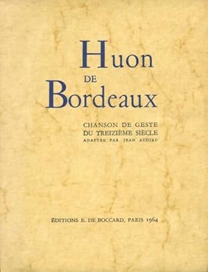Seller image for Huon de bordeaux - Jean Audiau for sale by Book Hmisphres