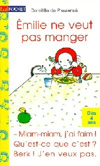 Seller image for Emilie ne veut pas manger - Domitille De Pressens? for sale by Book Hmisphres