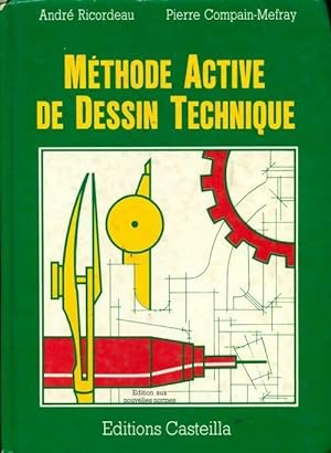 Méthode active de dessin technique - André Ricordeau